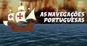 As Navegações Portuguesas - História Geral