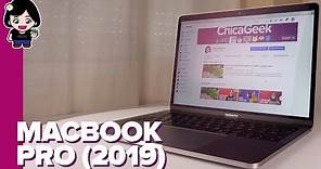 MacBook Pro (2019) | Análisis - Review | ChicaGeek
