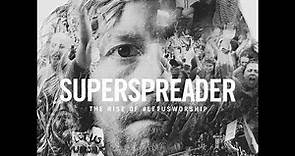 SUPERSPREADER Trailer