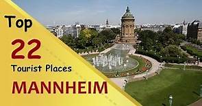 "MANNHEIM" Top 22 Tourist Places | Mannheim Tourism | GERMANY