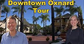Living in Oxnard, CA in the Historic Downtown