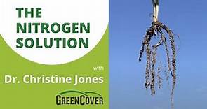 "The Nitrogen Solution" with Dr. Christine Jones (Part 3/4)