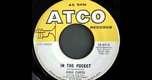 KING CURTIS - IN THE POCKET