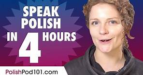 Learn How to Speak Polish in 4 Hours