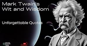 Unlocking the wisdom of Mark Twain: Life lessons through powerful quotes