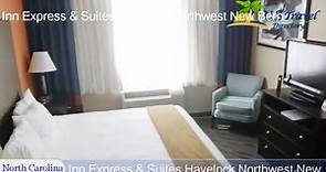 Holiday Inn Express & Suites Havelock Northwest New Bern - Havelock Hotels, North Carolina