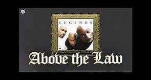 Above The Law - Legends (Album)