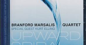 Branford Marsalis Quartet, Kurt Elling - Upward Spiral
