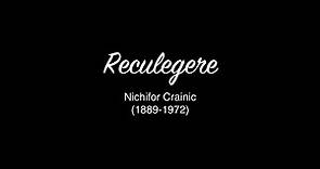 "Reculegere", Nichifor Crainic