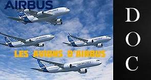 MiniDoc : Les différents avions d'Airbus ( En général)