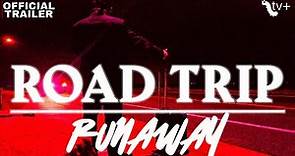 Road Trip Runaway | Official Teaser