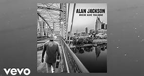 Alan Jackson - Wishful Drinkin' (Official Audio)