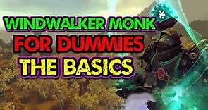 Windwalker Monk Guide: How to Play Like a Pro in World of Warcraft