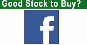 Facebook Stock Analysis - is Facebooks Stock a Good Buy Today