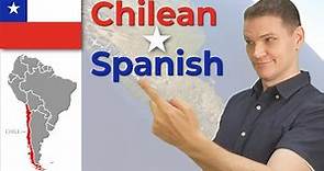 CHILEAN Spanish and What Makes it Unique!