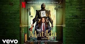 Revolting Children | Roald Dahl's Matilda The Musical (Soundtrack from the Netflix Film)