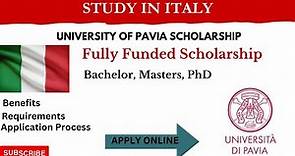 University of PAVIA/ Study in Italy/Eligibility Criteria/ Requirements/ Application Process