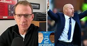 Sean Dyche has done 'an incredible job' at Everton | The 2 Robbies Podcast | NBC Sports