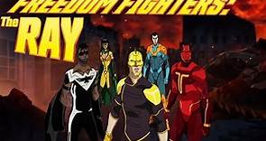 Freedom Fighters: The Ray - Temporada 1-Análisis-Personajes-Trama