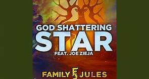 God Shattering Star (feat. Joe Zieja)