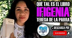 Ifigenia - Teresa De La Parra [+PDF] Mi reseña y recomendación.