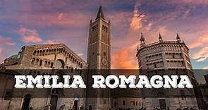 Top 10 cosa vedere in Emilia-Romagna