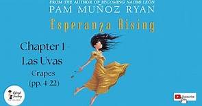 ESPERANZA RISING - Chapter 1: Las Uvas | by Pam Muñoz Ryan (Read Aloud 📚)