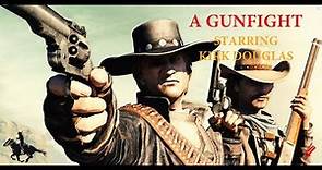 A GUNFIGHT | Western action full movie | Kirk Douglas