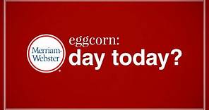 'Day today': An Eggcorn - Merriam-Webster