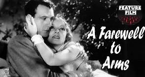 A Farewell to Arms (1932) | Classic Romance Movie | Gary Cooper | Helen Hayes | Love Story