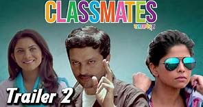Classmates - Official Trailer #2 - Marathi Movie - Sai Tamhankar, Sonalee Kulkarni, Ankush Chaudhari