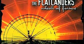 The Flatlanders - Wheels Of Fortune