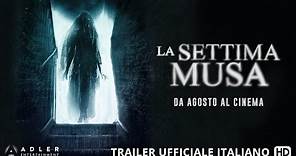 LA SETTIMA MUSA - Trailer Ufficiale Italiano
