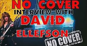 No Cover Interview with David Ellefson of Ellefson and Megadeth