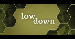 LOW DOWN - Official US Trailer (HD)-Oscilloscope Laboratories