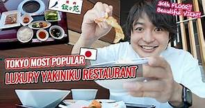 Japan's Most Popular YAKINIKU Restaurant at Tokyo SkyTree Town 30th Floor Ep. 353