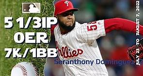 Seranthony Domínguez | July 23 ~ Aug 7, 2022 | MLB highlights