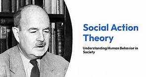 Talcott Parsons Social Action Theory