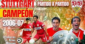 STUTTGART campeón con PÁVEL PARDO y RICARDO OSORIO | Partido a Partido 🟩⬜️🟥 | Bundesliga 2006-07