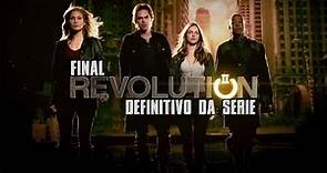 Revolution - Final Definitivo da Série
