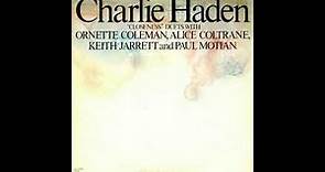 Charlie Haden ‎- Closeness (w/ Keith Jarrett, Alice Coltrane, Ornette Coleman / 1976) FULL ALBUM