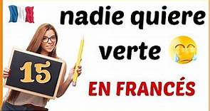 👉 aprender francés FÁCIL Y RÁPIDO | Curso completo de francés para PRINCIPIANTES | Curso 15