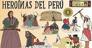 Heroínas del Perú | Mujeres de la Independencia | Bicentenario del Perú