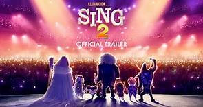Sing 2 - Official Trailer 2 [HD]