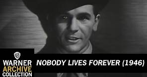 Original Theatrical Trailer | Nobody Lives Forever | Warner Archive