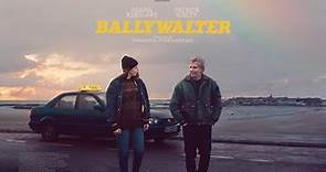 BALLYWALTER TRAILER - WATCH AT HOME NOW
