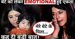 Ekta Kapoor becomes Emotional, makes shocking revelation about her son !