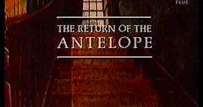 The Return of the Antelope series 4 episode 5 Granada Production 1988 CITV