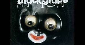 Black Grape - Dadi Was a Badi