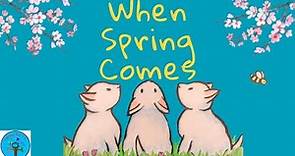 When Spring Comes by Kevin Henkes & Illustrated by Laura Dronzek I Read Aloud I